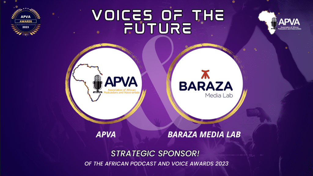 Baraza Media Lab Joins African Podcast and Voice Awards